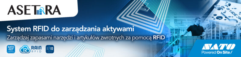 SATO ASETRA – system do zarządzania zasobami RFID